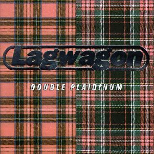 Lagwagon/Double Plaidinum