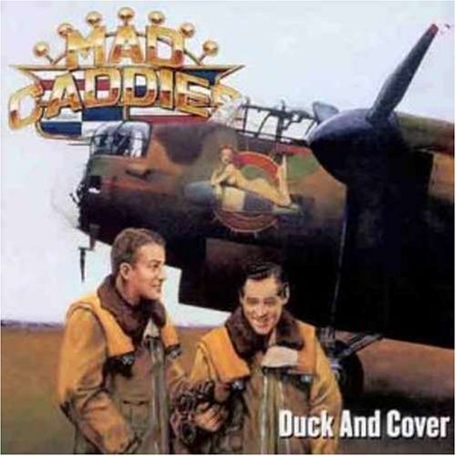 Mad Caddies/Duck & Cover@Hdcd