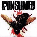Consumed/Hit For Six