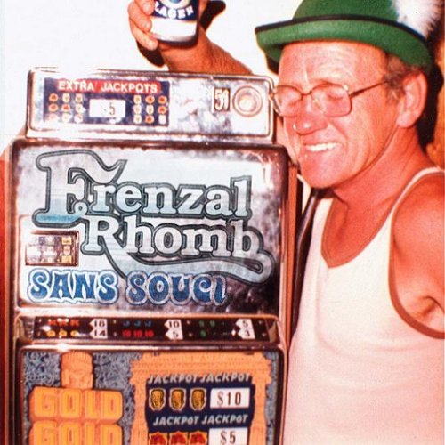 Frenzal Rhomb/Sans Souci