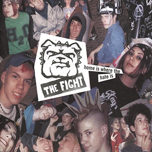 Fight/Home Is Where The Hate Is