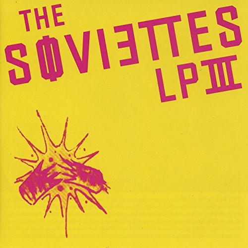Soviettes/Lp Iii