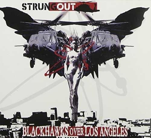 Strung Out/Blackhawks Over Los Angeles