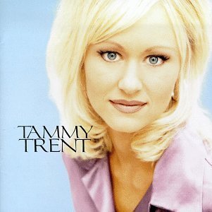 Tammy Trent/You Have My Heart