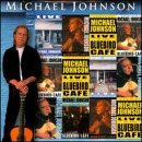 JOHNSON,MICHAEL/LIVE AT THE BLUEBIRD CAFE