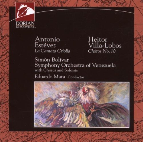 Estevez/Villa-Lobos/Antonio Estevez La Cantata Cri@Mata/Simon Bolivar So