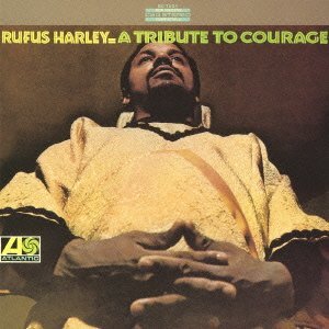 Rufus Harley/Tribute To Courage@Import-Jpn