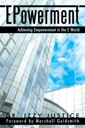 Izzy Justice Epowerment Achieving Empowerment In The E World 