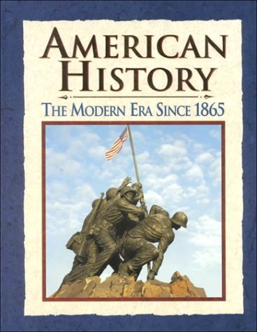 Donald A. Ritchie American History The Modern Era Since 1865 Student 