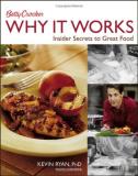 Kevin Ryan Betty Crocker Why It Works Insider Secrets To Great Food 