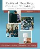 Gretchen Starks Martin Critical Reading Critical Thinking Focusing On Contemporary Issues 0003 Edition; 