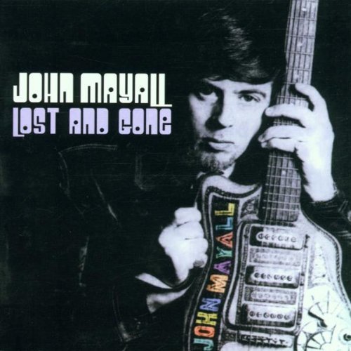 John Mayall/Lost & Gone@Import-Gbr