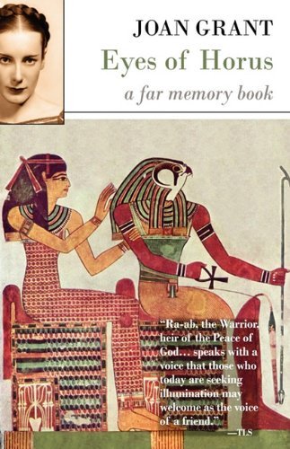 Joan Grant Eyes Of Horus 