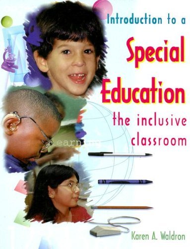 Karen A. Waldron Introduction To A Special Education The Inclusive Classroom [with Disk] 