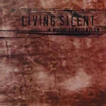 Living Silent/Living Silent
