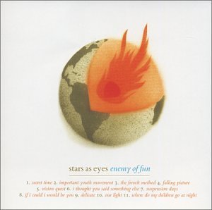 Stars As Eyes/Enemy Of Fun