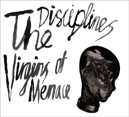 Disciplines/Virgins Of Menace