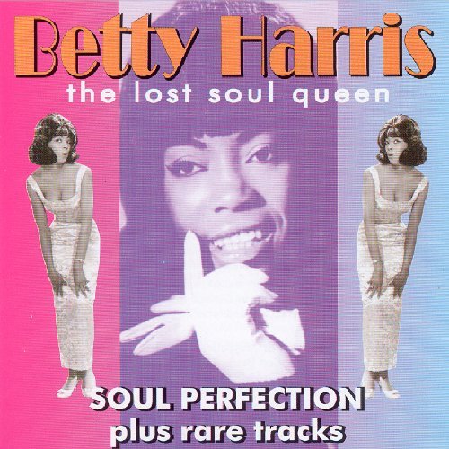 Betty Harris/Lost Soul Queen
