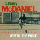 Lenny Mcdaniel/Worth The Price