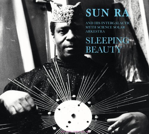 Sun Ra/Sleeping Beauty