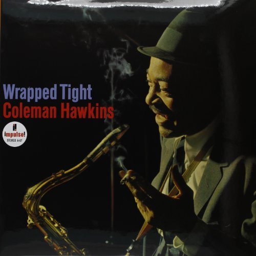 Coleman Hawkins/Wrapped Tight@45 Rpm