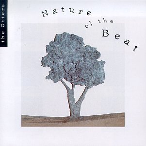 Otters/Nature Of The Beat