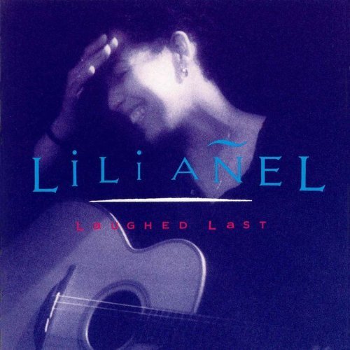 Lili Anel/Laughed Last