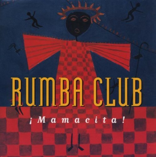 Rumba Club/Mamacita