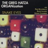 Greg Organization Hatza Snake Eyes 