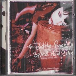 BOTTLE ROCKETS/BRAND NEW YEAR