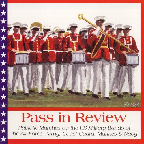Sousa/Hall/Fillmore/Pass In Review