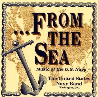 U.S. Navy Band/From The Sea/Music Of The Us N