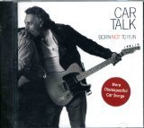 Car Talk/Born Not To Run