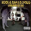 Kool G Rap & Dj Polo/Live & Let Die