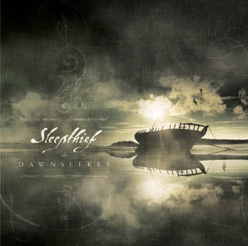 SLEEPTHIEF/DAWNSEEKER