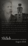 Mr Eugene Elcik Shiloh The Deception Of A Cult (1862 1951) Shiloh 