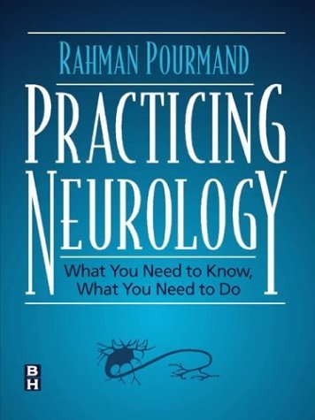 Rahman Pourmand Md Practicing Neurology What You Need To Know What 