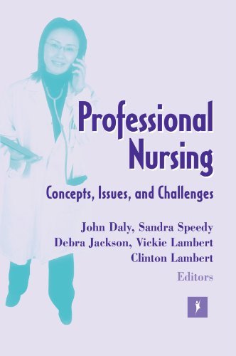 John Daly Professional Nursing Concepts Issues And Challenges 