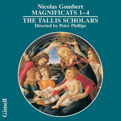 N. Gombert/Magnificats 1-4@Phillips/Tallis Scholars