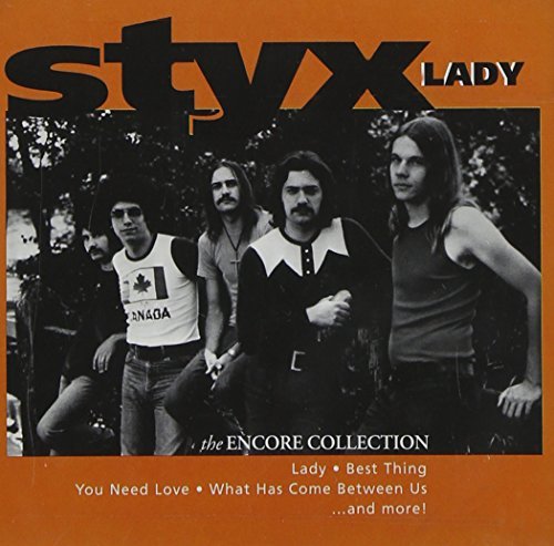 Styx/Lady@Encore Collection