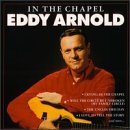 Eddy Arnold In The Chapel 