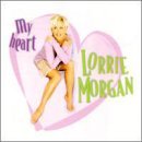 Lorrie Morgan/My Heart