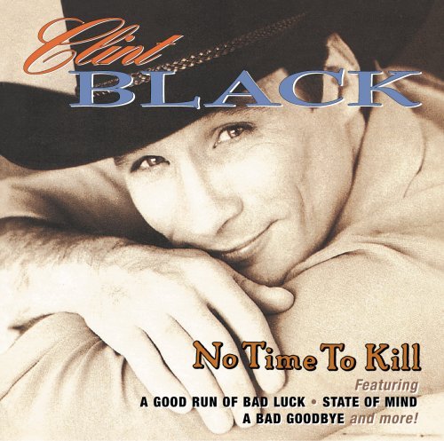 Clint Black/No Time To Kill