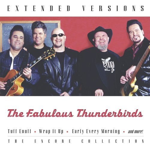 Fabulous Thunderbirds/Extended Versions@Extended Versions