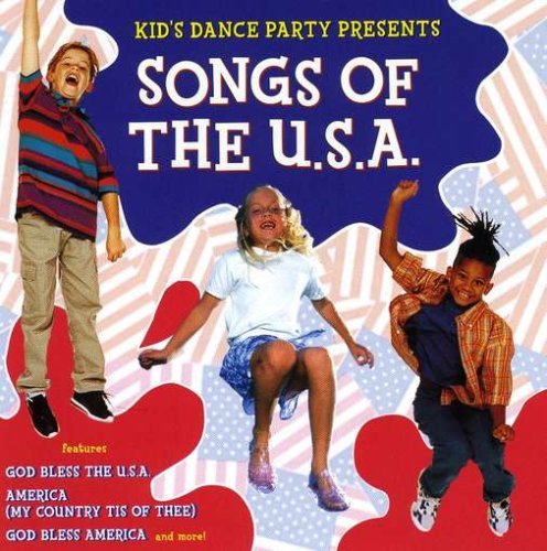 Kid's Dance Express Songs Of The U.S.A. Kid's Dance Express 