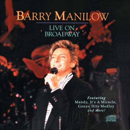 Barry Manilow/Live On Broadway