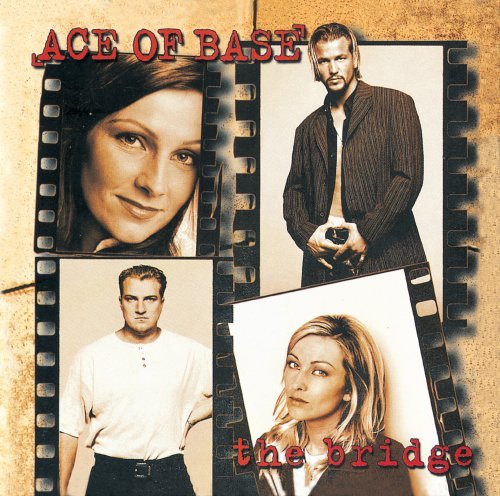 Ace Of Base/Bridge
