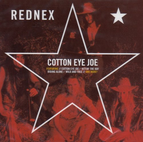 Rednex/Cotton Eye Joe
