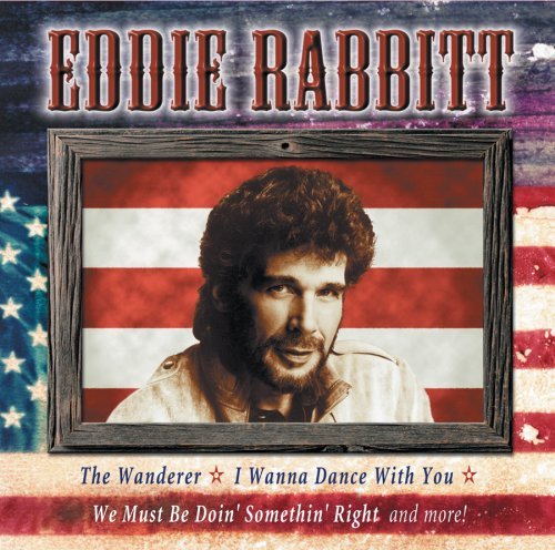 Eddie Rabbitt All American Country 