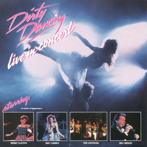 Dirty Dancing/Live In Concert